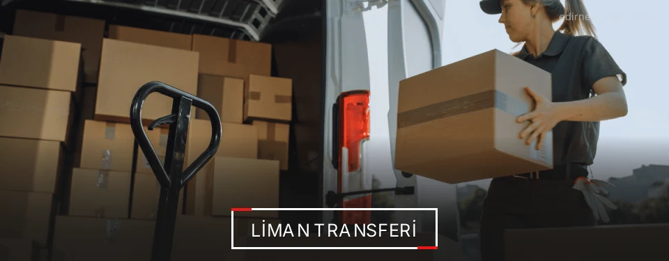 Edirne Liman Operasyon Destek